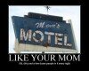 Mom's Motel - Funny Picture